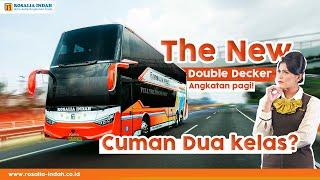 The New Double Decker Supertop Rosalia Indah