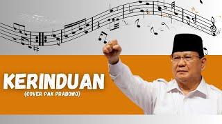 Kerinduan Cover Pak Prabowo Subianto