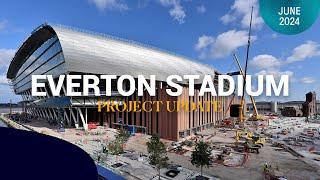 Just SIX months to go  EVERTON STADIUM EDGES CLOSER TO COMPLETION