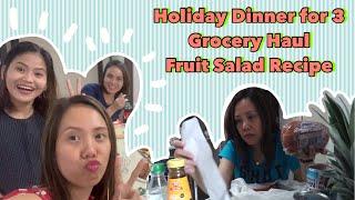 Christmas Dinner Prep  Grocery Shopping Haul Fruit Salad and Dinner for 3  Singapore Vlog