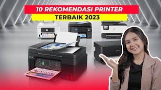 10 REKOMENDASI PRINTER TERBAIK UNTUK RUMAH SEKOLAH & KANTOR TERLARIS