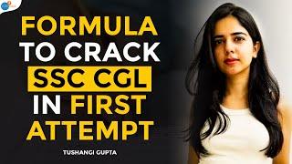 Crack SSC CGL 2024 In First Attempt With These 5 Formulas  @TushangiGupta   Josh Talks