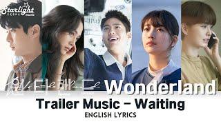 Netflix Wonderland 《원더랜드 梦境》Korean Movie Trailer Music 【English Lyrics】 OST 가사