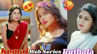 Komal Ruthala All Web Series Name