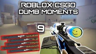 Roblox CSGO - Dumb Moments #9 Hacker Edition