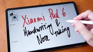 Xiaomi Pad 6 Note taking & handwriting review