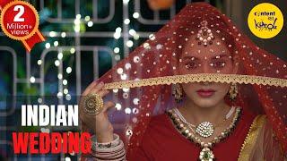 Every Indian Wedding SHORT FILM  Marraige Hindi Short Film  Content Ka Keeda