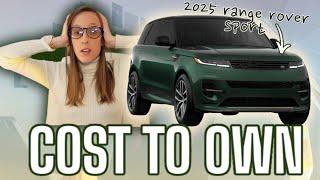 Range Rover Sport 2025  Cost to Own  Cost Breakdown