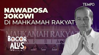 Mahkamah Rakyat Menggugat Presiden Jokowi dan Partai Politik  Bocor Alus Politik