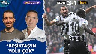 Beşiktaş 3-1 İstanbulspor Maç Sonu  Süper Lig 26. Hafta  Emre Özcan ile Süper Futbol