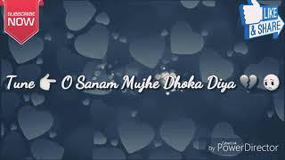 Maine  wo sanam tujhe pyaar kiya lovely status 