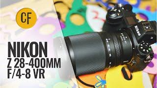 Nikon Z 28-400mm f4-8 VR lens review