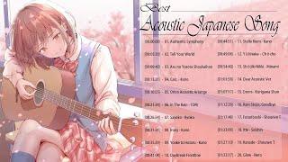 Best Acoustic Japanese Songs 2022 - Acoustic Japanese Songs to Chill  Study  Sleep