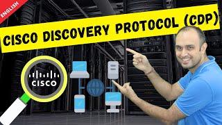 What is Cisco Discovery Protocol CDP? CDP Explained