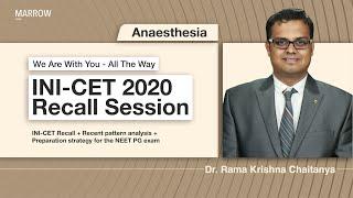 Anaesthesia - #INICET 2020 Recall session. We are with you - All the way