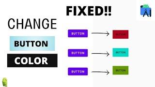 HOW TO FIX ANDROID STUDIO BUTTON NOT CHANGING COLOR 2022 FIXED TUTORIAL