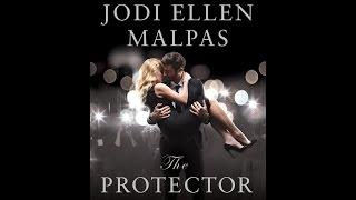 The Protector by Jodi Ellen Malpas Official Book Trailer HD