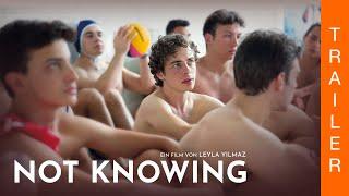 NOT KNOWING ein Film von Leyla Yilmaz - Offizieller deutscher Trailer