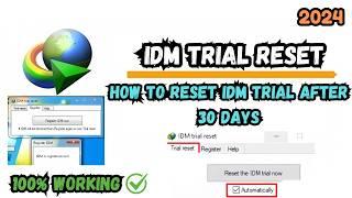 How to Reset IDM Trial Period After 30 days  IDM Trial Reset  2024