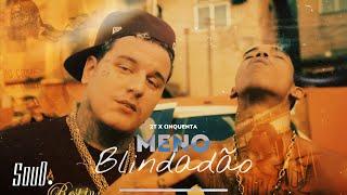 2T - MENO BLINDADÃO  ft Cinquenta Official Music Video Prod Skinny & lorentz