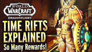Time Rifts In 10.1.5 Rewards And What To Do - Dragonflight Fractures In Time