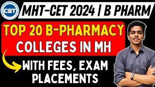 MHT-CET 2024  Top 20 B Pharmacy Colleges in Maharashtra  #mhtcet2024  #bpharmacy