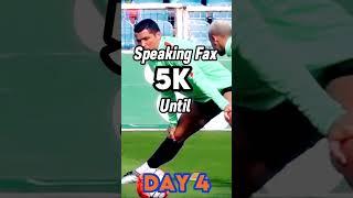 Speaking Fax Until 5k Day 4 #capcut #viral #soccer #footballshorts #football #fypシ #shorts