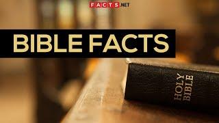 Incredible Facts About The Bible - Verses Old and New Testaments