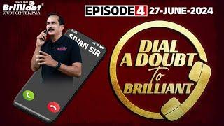 DIAL A DOUBT TO BRILLIANT  27 June 2024  Episode - 4