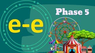 The E-E Sound  Phase 5  Phonics