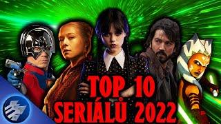 10 NEJLEPŠÍCH SERIÁLŮ 2022