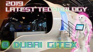 GITEX 2019 DUBAI - SEE THE WORLDS LATEST TECHNOLOGY  HYPERLOOP TRAIN  ROBOTS