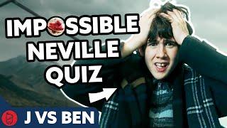 J vs Ben IMPOSSIBLE Neville Longbottom Harry Potter TRIVIA Quiz