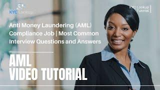 Anti money laundering AML Compliance Job  Most Common Interview questions and answers