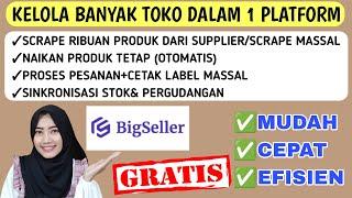 SCRAPE PRODUK TERSIMPLEMUDAHFITUR TERLENGKAP PAKAI BIGSELLER SISTEM BARU 2023  OMNICHANNEL GRATIS