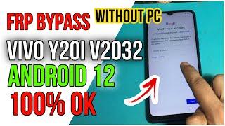 Vivo Y20i V2032 FRP bypass Without PC Android 12 100% working