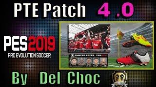 PES 2019 PTE Patch 4.0 Update + Data Pack 4.02  Unofficial by Del Choc