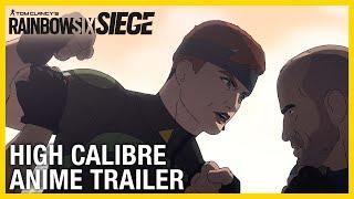 Rainbow Six Siege High Calibre Story Trailer  Ubisoft NA