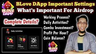 Blove Dapp Important Settings   B Love App Kaise Use Kare  Blove Dapp New Update