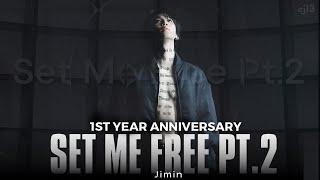 지민 Jimin Set Me Free Pt.2  First Year Anniversary 