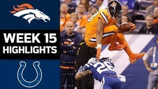 Broncos vs. Colts  NFL Week 15 Game Highlights