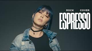 Espresso - Sabrina Carpenter  Rock Cover by Rain Paris