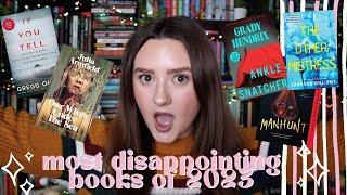 MY MOST DISAPPOINTING BOOKS OF 2023