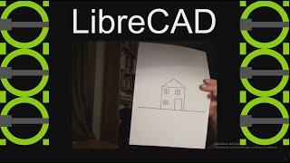 LibreCAD für Einsteiger - Teil 1 Zeichenwerkzeuge Bedienung & magnetischer Zeichenmodus