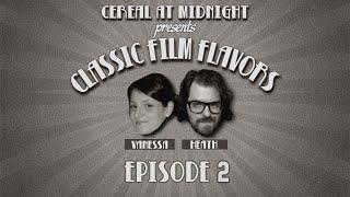 Classic Film Flavors Ep 2 Scandal in Tinseltown