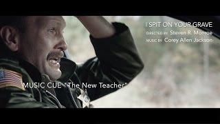 I SPIT ON YOUR GRAVE - Music Cue The New Teacher