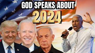 WOW Hear What God Said About the 2024 Election Hollywood Wall Street The U.N. & MORE This Year