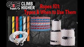 Ropes 101 The Three Types and When to use Them