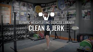 Clean & Jerk  Olympic Weightlifting Exercise Library