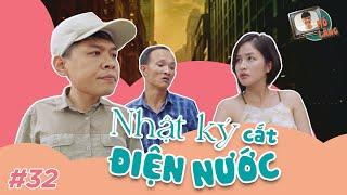 MÕ LÀNG #32  NHẬT KÝ CẮT ĐIỆN NƯỚC - TRUNG RUỒI x QUỐC KHOÁT x THỤC ANH